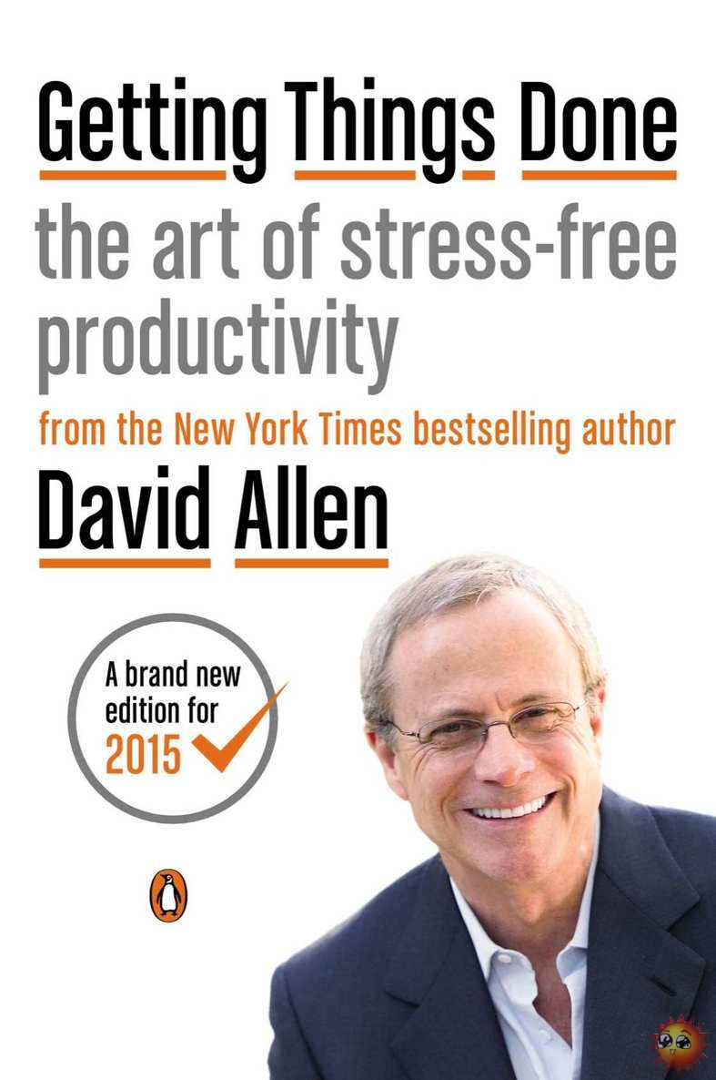 Getting Things Done_ The Art of Stress-Free Productivity - David Allen.jpg